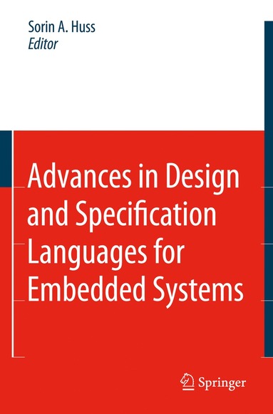 bokomslag Advances in Design and Specification Languages for Embedded Systems