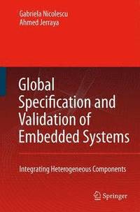 bokomslag Global Specification and Validation of Embedded Systems