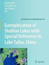 bokomslag Eutrophication of Shallow Lakes with Special Reference to Lake Taihu, China