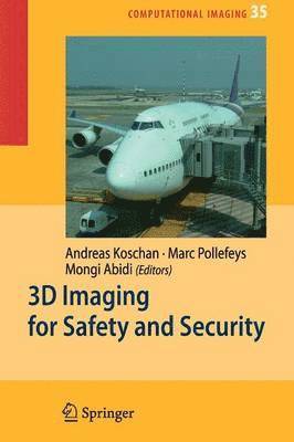 3D Imaging for Safety and Security 1