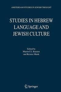 bokomslag Studies in Hebrew Language and Jewish Culture