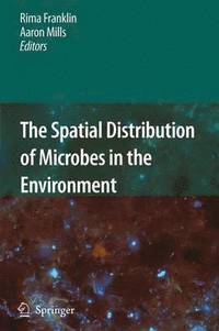 bokomslag The Spatial Distribution of Microbes in the Environment