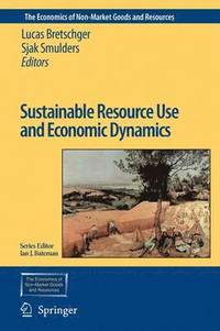 bokomslag Sustainable Resource Use and Economic Dynamics