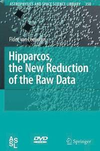 bokomslag Hipparcos, the New Reduction of the Raw Data