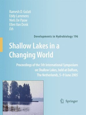 Shallow Lakes in a Changing World 1