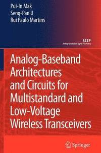 bokomslag Analog-Baseband Architectures and Circuits for Multistandard and Low-Voltage Wireless Transceivers
