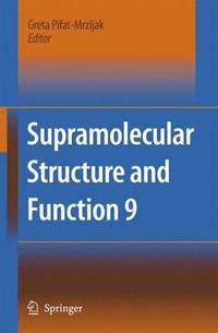 bokomslag Supramolecular Structure and Function 9