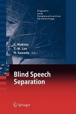 Shoji Makino, Te-Won Lee, Hiroshi Sawada - Blind Speech Separation, Häftad