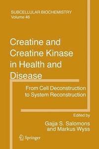 bokomslag Creatine and Creatine Kinase in Health and Disease