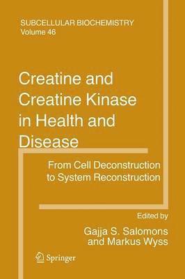 bokomslag Creatine and Creatine Kinase in Health and Disease