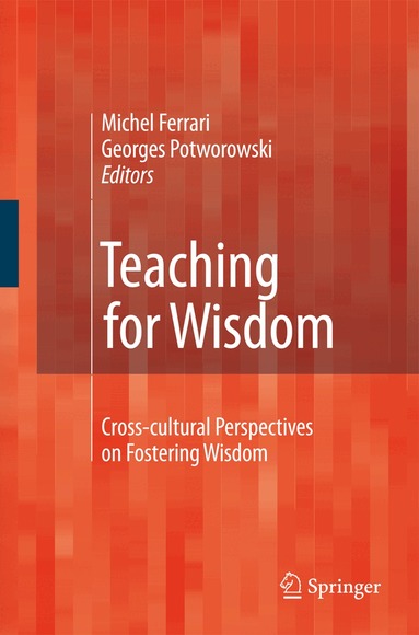 Michel Ferrari, Georges Potworowski - Teaching for Wisdom, Häftad