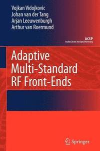 bokomslag Adaptive Multi-Standard RF Front-Ends
