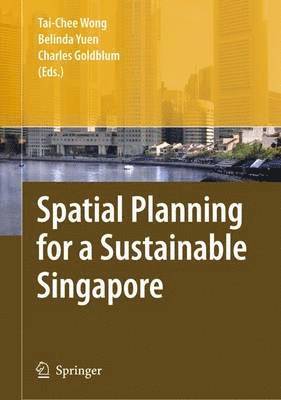 bokomslag Spatial Planning for a Sustainable Singapore