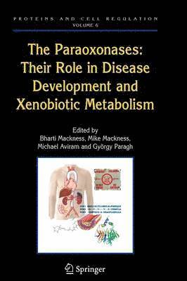 bokomslag Paraoxonases: Their Role in Disease Development and Xenobiotic Metabolism