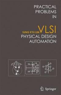 bokomslag Practical Problems in VLSI Physical Design Automation