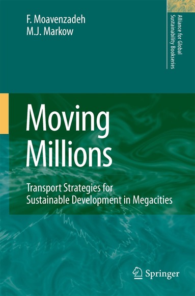 F. Moavenzadeh, M.J. Markow - Moving Millions, Häftad