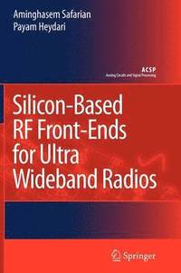 bokomslag Silicon-Based RF Front-Ends for Ultra Wideband Radios