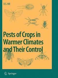 bokomslag Pests of Crops in Warmer Climates and Their Control