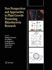 bokomslag New Perspectives and Approaches in Plant Growth-Promoting Rhizobacteria Research