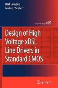 bokomslag Design of High Voltage xDSL Line Drivers in Standard CMOS