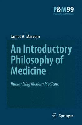 bokomslag Introductory Philosophy of Medicine