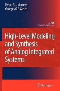 bokomslag High-Level Modeling and Synthesis of Analog Integrated Systems