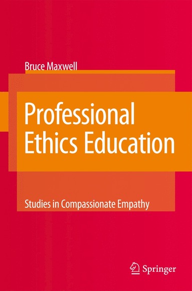 bokomslag Professional Ethics Education: Studies in Compassionate Empathy