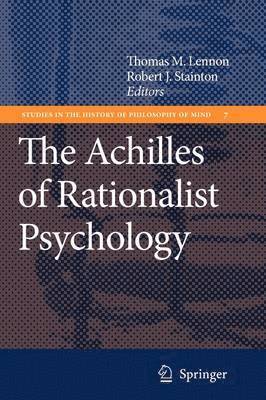 bokomslag The Achilles of Rationalist Psychology