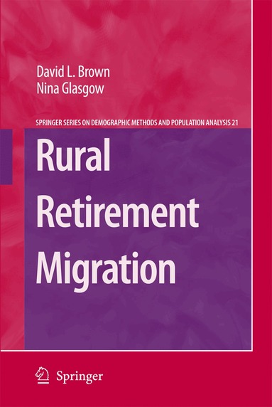 David L. Brown, Nina Glasgow - Rural Retirement Migration, Häftad