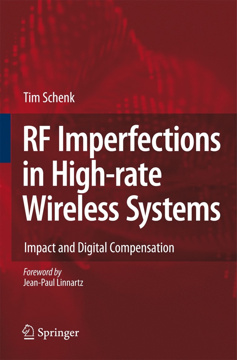Tim Schenk - RF Imperfections in High-rate Wireless Systems, Häftad