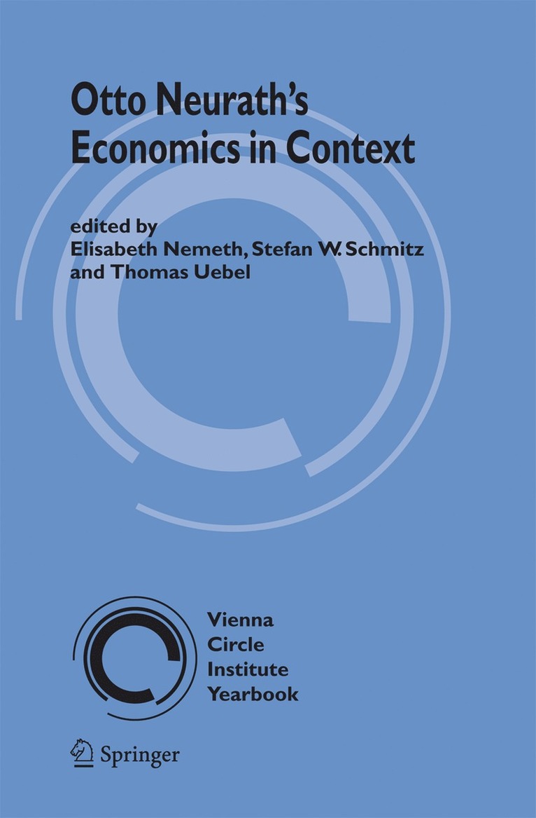 Otto Neuraths Economics in Context 1