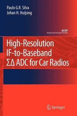 bokomslag High-Resolution IF-to-Baseband SigmaDelta ADC for Car Radios