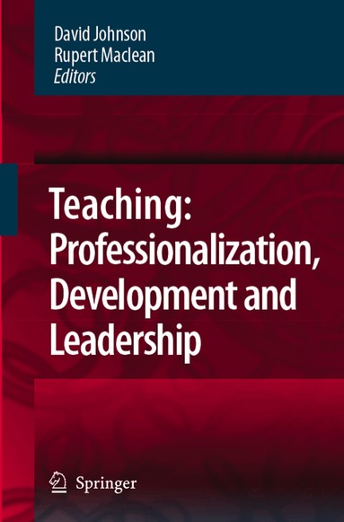 David Johnson, Rupert Maclean - Teaching: Professionalisation, Development and Leadership, Häftad