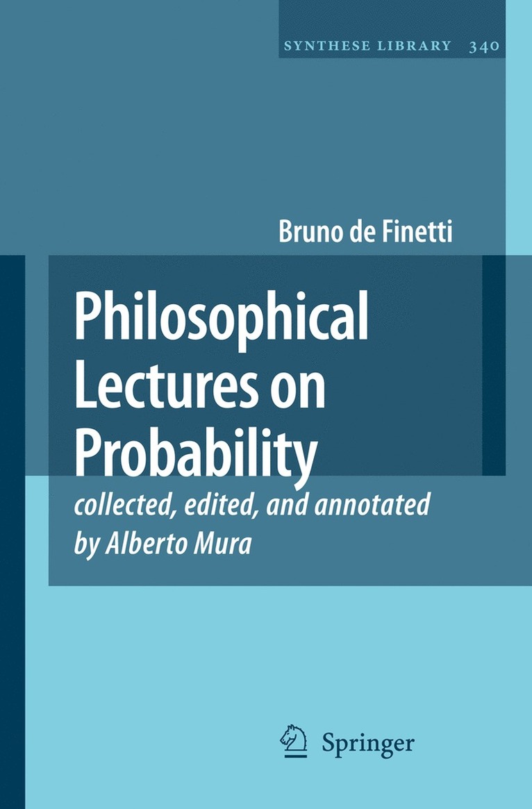 Philosophical Lectures on Probability 1