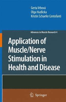 bokomslag Application of Muscle/Nerve Stimulation in Health and Disease