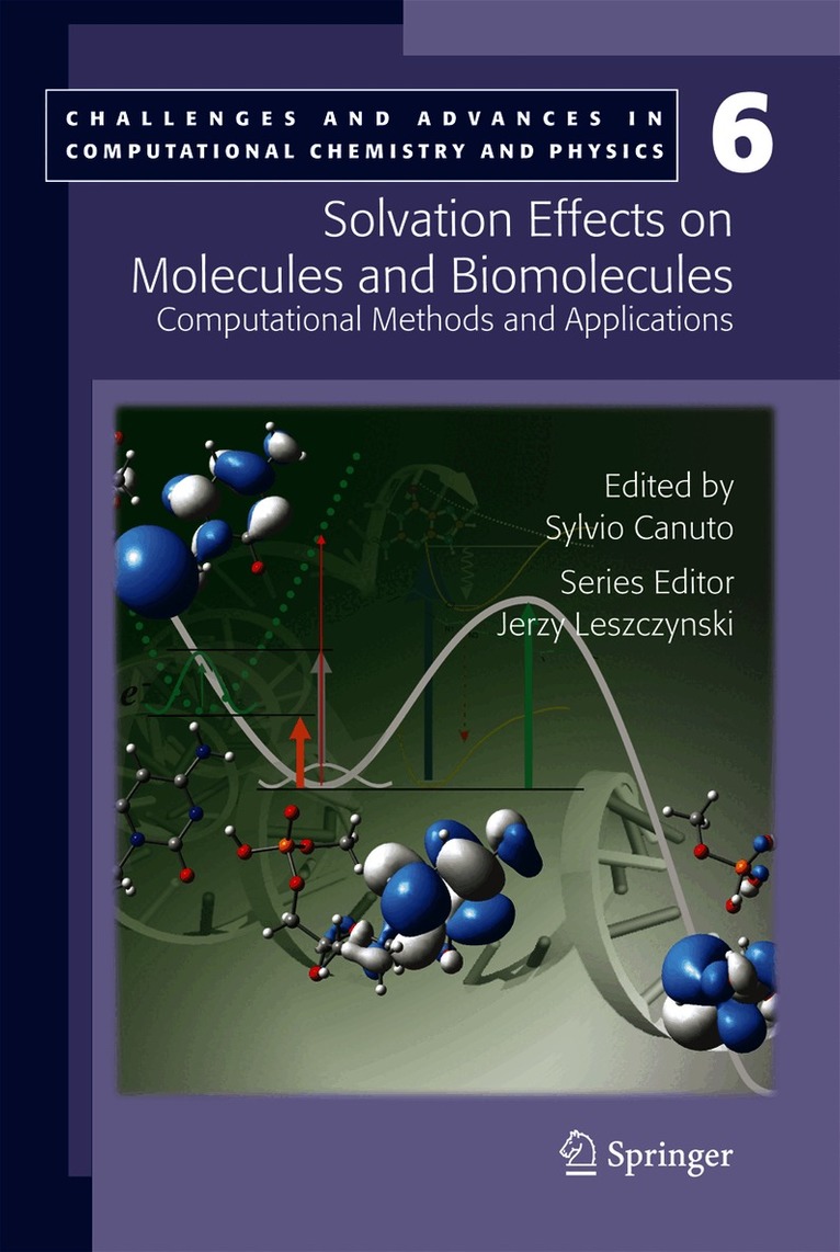 Solvation Effects on Molecules and Biomolecules
