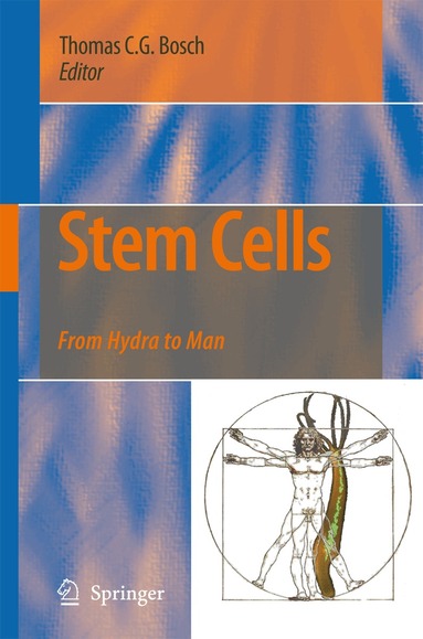 Thomas C.G. Bosch - Stem Cells, Häftad