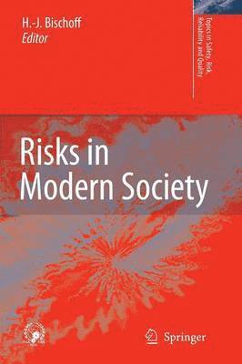 Risks in Modern Society 1