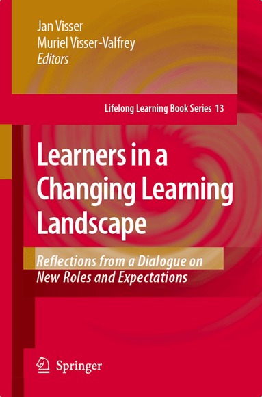Jan Visser, Muriel Visser-Valfrey - Learners in a Changing Learning Landscape, Häftad
