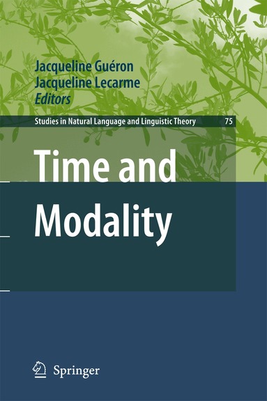 Jacqueline Guéron, Jacqueline Lecarme - Time and Modality, Häftad