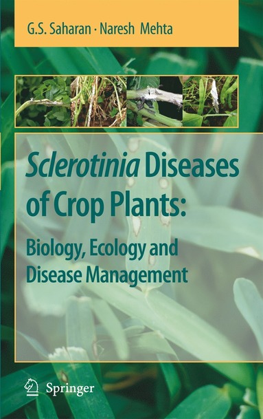 bokomslag Sclerotinia Diseases of Crop Plants: Biology, Ecology and Disease Management