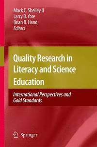 bokomslag Quality Research in Literacy and Science Education