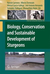 bokomslag Biology, Conservation and Sustainable Development of Sturgeons