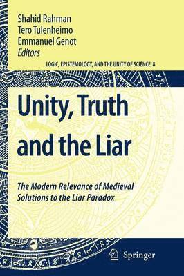 Unity, Truth and the Liar 1