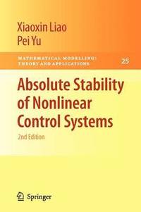 bokomslag Absolute Stability of Nonlinear Control Systems