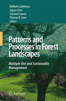 Patterns and Processes in Forest Landscapes 1