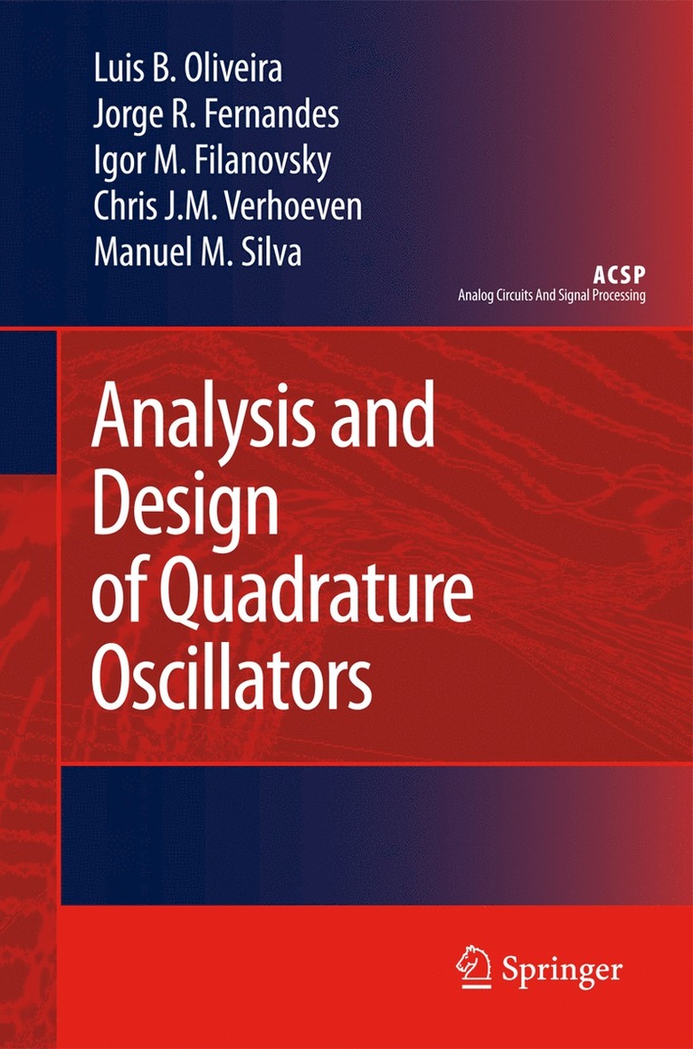 Analysis and Design of Quadrature Oscillators 1