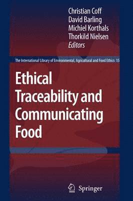 Ethical Traceability and Communicating Food 1