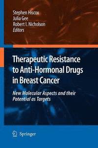 bokomslag Therapeutic Resistance to Anti-hormonal Drugs in Breast Cancer