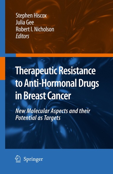 bokomslag Therapeutic Resistance to Anti-hormonal Drugs in Breast Cancer